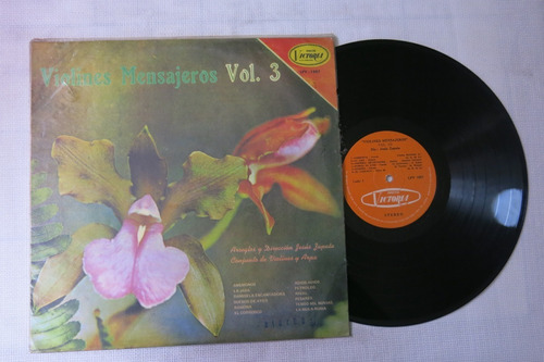 Vinyl Vinilo Lp Acetato Violines Mensajeros Vol 3 Llanera 