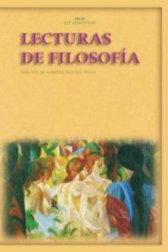 Lecturas De Filosofia/ Philosophy Readings / Theodor W. Ador