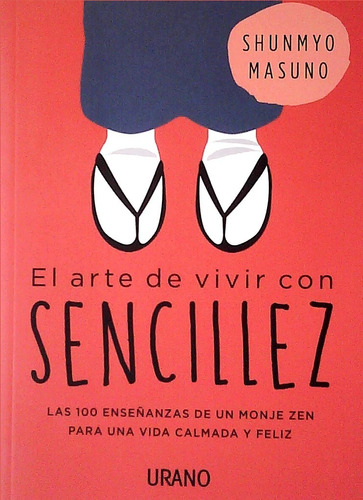 Arte De Vivir Con Sencillez / Masuno (envíos)