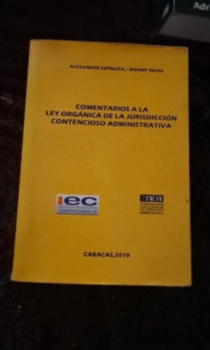 Comentarios A La Ley Orgánica De La Jurisdicción Contenciosa