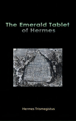 The Emerald Tablet Of Hermes, De Hermes Trismegistus. Editorial Fab, Tapa Dura En Inglés
