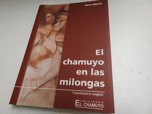 El Chamuyo En Las Milongas - Sara Melul - L679