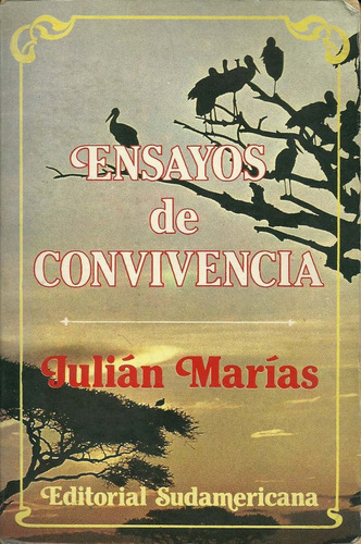 Ensayos De Convivencia De Julian Marias