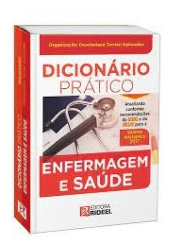 Dicionário Prático Enfermagem E Saúde, De Deocleciano Torrieri Guimaraes. Editora Rideel, Capa Mole Em Português