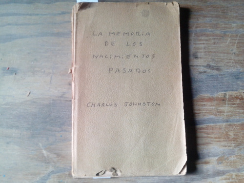 Johnston. La Memoria D Ls Nacimientos Pasados1906 (Usado)