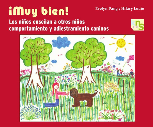 Libro Muy Bien Comportamiento Adiestramiento Perros Niños