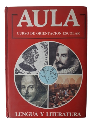 Lengua Y Literatura / Curso De Orientación Escolar / Ed Aula