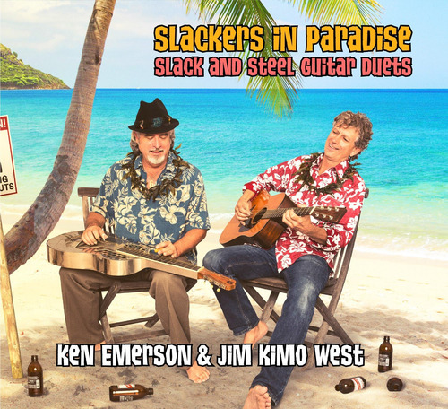 Cd: Slackers In Paradise: Duetos De Guitarra De Slack Y Stee