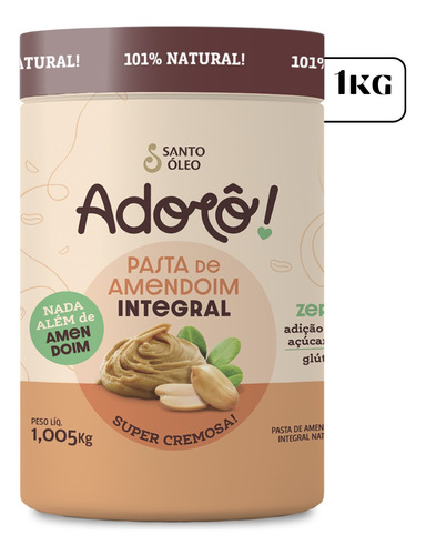 Pasta De Amendoim Integral - Adorô! - Cremosa - Pote 1,005kg