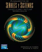 Comprar Fundamentos De Señales Y Sistemas Usando La Web Y Matlab® 3°