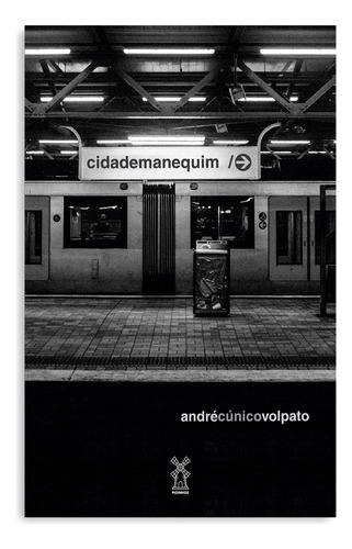 cidademanequim, de Volpato, André Cúnico. Editora Camila Araujo Da Silva Me, capa mole em português, 2019