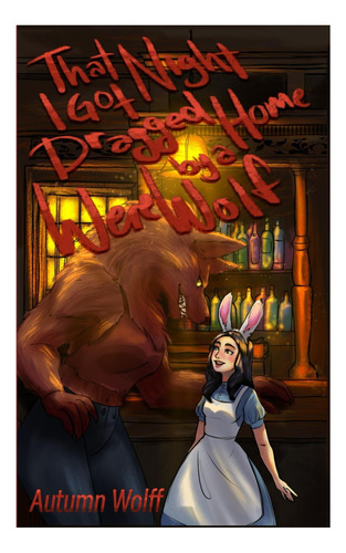 Libro: That Night I Got Dragged Home By A Werewolf