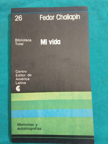 Mí Vida - Fedor Chaliapin / Ceal