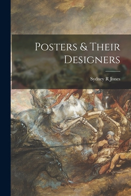 Libro Posters & Their Designers - Jones, Sydney R.