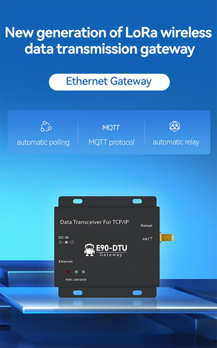 Lora Ebyte E90-dtu(900sl22-eth)v2.0, Gateway, Ethernet, Mqtt