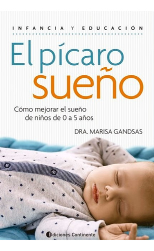 El Pícaro Sueño  - Marisa Gandsas