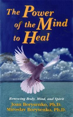 Libro Power Of The Mind To Heal - Joan Z. Borysenko