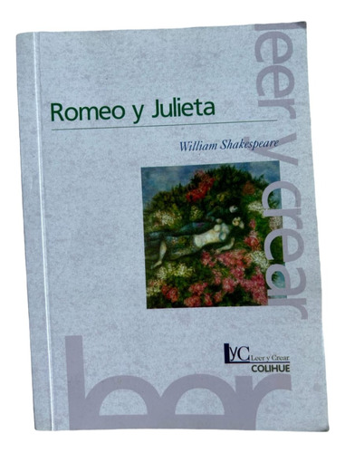 Romeo Y Julieta - William Shakespeare - Editorial Colihue