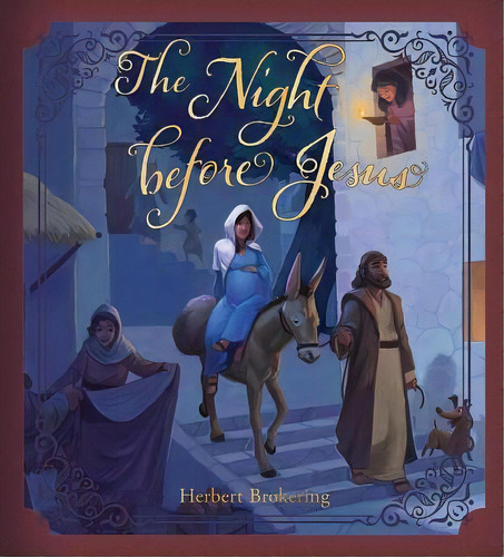 The Night Before Jesus, De Herbert Brokering. Editorial Concordia Publishing House, Tapa Dura En Inglés