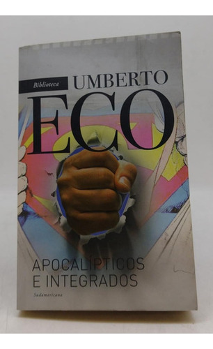 Apocalipticos Eintegrados - Umberto Eco - Usado 