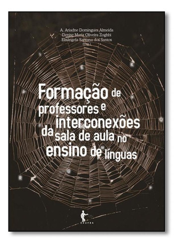 Formação De Professores E Interconexoes Da Sala De Aula No, De Ariadne Domingues almeida. Editora Edufba, Capa Mole Em Português