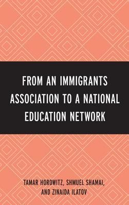 From An Immigrant Association To A National Education Net...