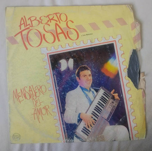 Alberto Rosas Mensajero Del Amor Vinilo Original 