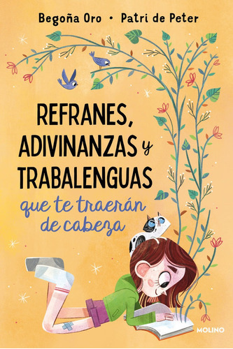 Refranario: Adivinanzas, Refranes Y Trabalenguas, De Oro, Begoña. Editorial Molino, Tapa Dura En Español