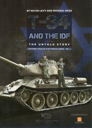 T-34 And The Idf Tanques Medio Oriente Israel Ak Interactive