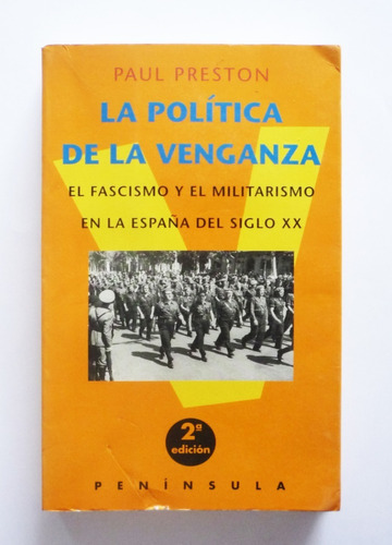 La Politica De La Venganza - Paul Preston 