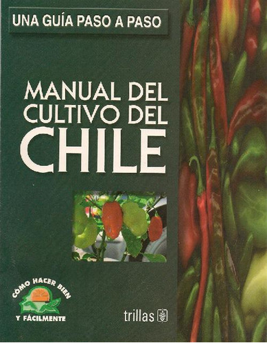 Libro Manual Del Cultivo Del Chile De Luis Lesur