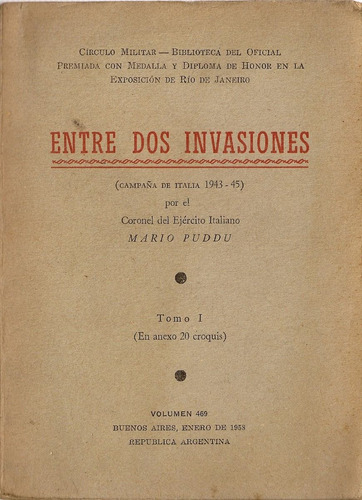 Entre Dos Invasiones (tomo I ) - Mario Puddu