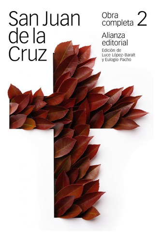 Libro: Obra Completa. Cruz, San Juan De La. Alianza