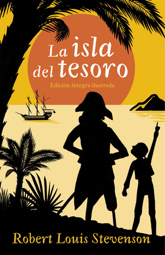 Libro La Isla Del Tesoro (colecciã³n Alfaguara Clã¡sicos)