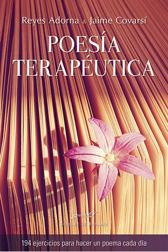 Poesía Terapéutica. 94 Ejercicios Para Hacer Un Poema Cad...