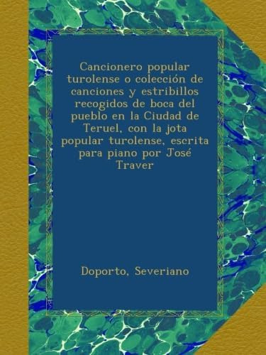 Libro: Cancionero Popular Turolense O Colección Canciones