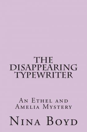 Libro The Disappearing Typewriter - Nina Boyd