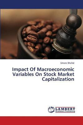 Libro Impact Of Macroeconomic Variables On Stock Market C...