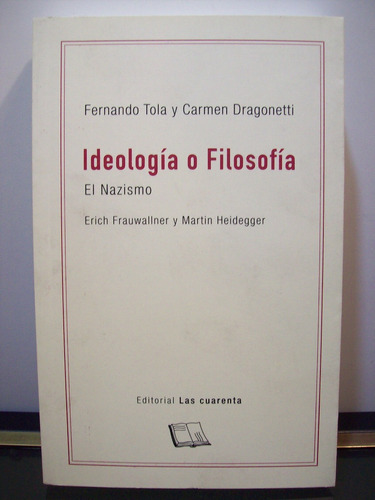 Adp Ideologia O Filosofia El Nazismo F. Tola C. Dragonetti