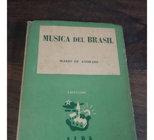 Mario De Andrade Musica Del Brasil Carybe Ilustrador 1944