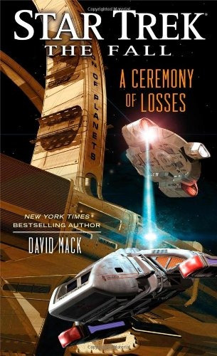 The Fall A Ceremony Of Losses (star Trek)