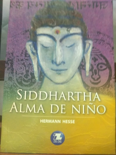  Siddharta ; Alma De Niño 