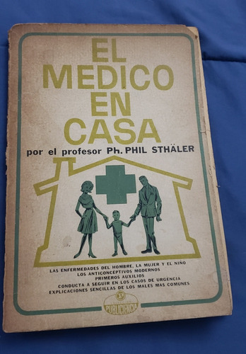 Antiguo Libro El Medico En Casa De Ph Phil Sthalet