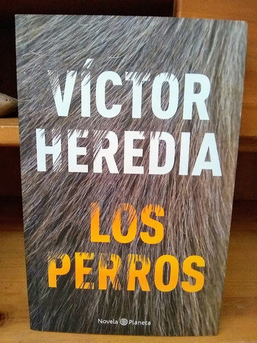 Los Perros, Víctor Heredia