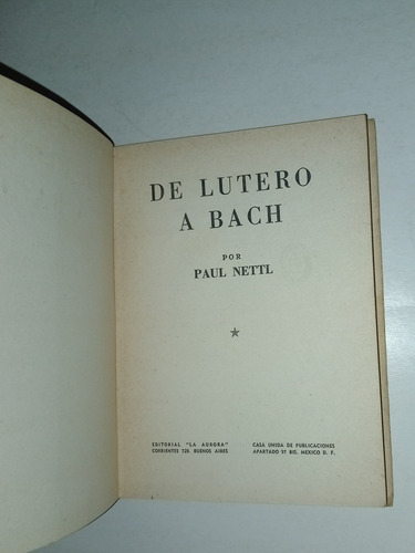 De Lutero A Bach - Paul Nettl (Usado)
