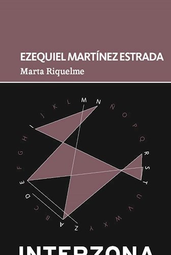 Marta Riquelme - Martinez Estrada Ezequiel (libro)