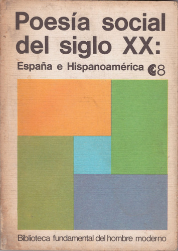 Poesía Social Del Siglo 20 ( Muy Buen Estado ) 