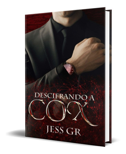 Descifrando A Cox, De Jess Gr. Editorial Independently Published, Tapa Blanda En Español, 2020