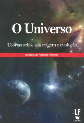 Libro Universo - Teorias Sobre Sua Origem E Evolucao