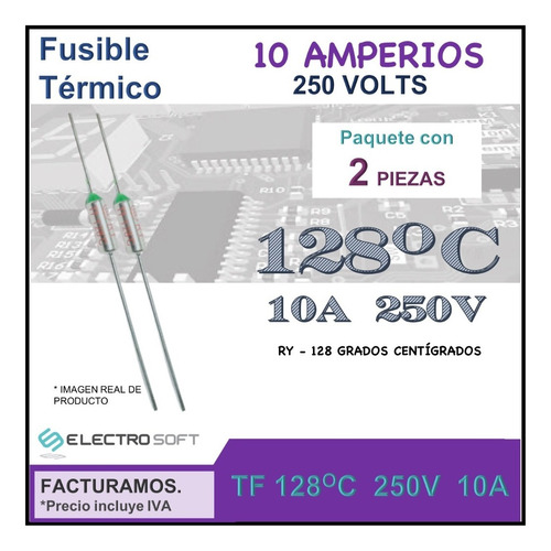 Fusible Térmico 128ºc 10a 250v | 128 Centígrados | Serie Ry 